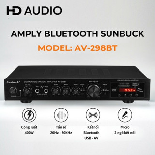  Amply Karaoke Bluetooth Sunbuck AV-298BT BH 12 tháng Công Suất Cực Khủng 400W Âm Thanh Vòm 5 Kênh Đánh Siêu Hay Âmli 