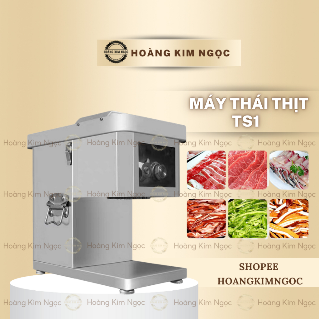 Máy Thái Thịt Tươi Sống TS-1, Máy Cắt Lỗ Tai Heo Hoàng Kim Ngọc, Cắt Thịt Gà, Máy Thái Thịt Nhúng Lẩu