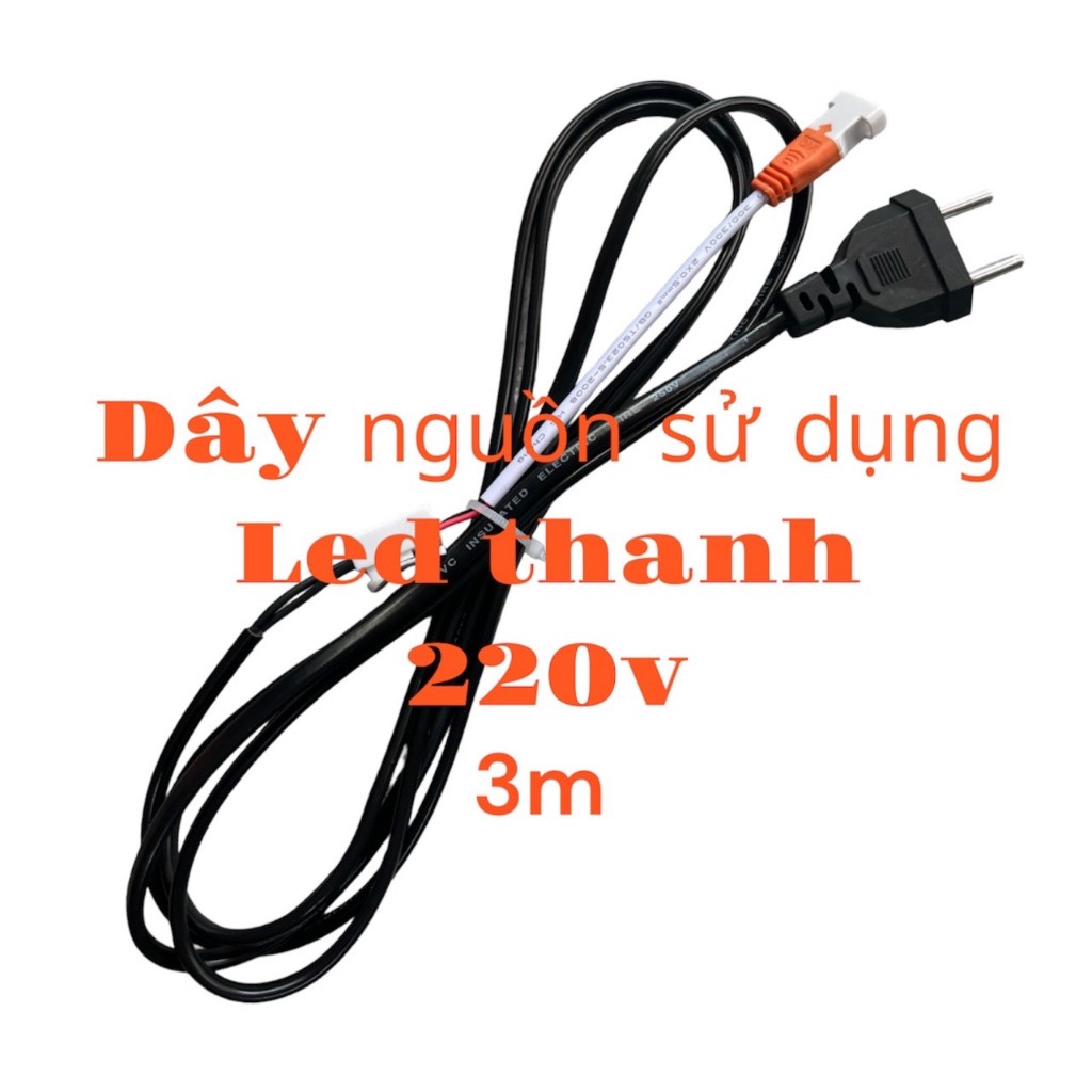 Dây Nguồn Dùng Cho Led Thanh 220v