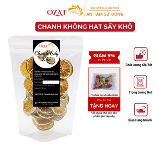 Chanh sấy khô không hạt hàng đẹp decor trang trí pha trà 50G -100G | OZAT FOOD