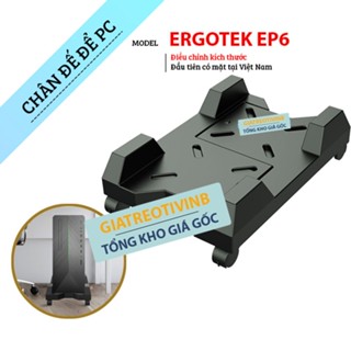  Kệ Để Cây Máy Tính  CPU  ErgoTek EP6 - Chân Đế Máy Tính Để Bàn PC - Di Chuyển - 4 Bánh Xe Linh Hoạt 