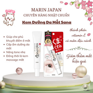 Kem Dưỡng Sana Nameraka Chiết Xuất Đậu Nành Hỗ Trợ Trị Bọng Mắt 20g