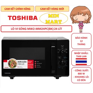 Lò vi sóng toshiba mw2-mm24pc & mw2-ag24pc 24 lít, nhập thái lan: chính hãng, hàng mới, bảo hành 12 tháng