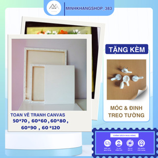 Toan vẽ tranh [ 5 SIZE ] TẶNG KÈM MÓC ĐINH TREO kích thước 60*60 ~ 60 *120.