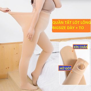 Quần tất lót lông màu da đủ size, lông dày dặn đủ loại