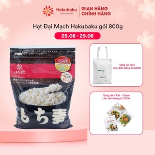 Hạt Đại Mạch gói 800g HakuBaku, Chất xơ x4, Lợi tiêu, Ngăn hấp thụ đường, Không ngâm