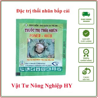 Thuốc trị thối nhũn bắp cải, hoa lan viên Poner 40TB