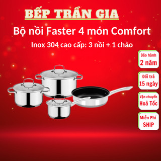 Bộ nồi Cao Cấp Faster 4 món Chính hãng, Inox 304 siêu bền, thích hợp chuyên dùng cho bếp từ