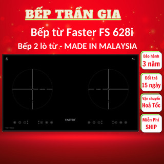 Bếp từ đôi Faster FS 628I, Bếp điện từ Faster FS-628i Nhập khẩu Malaysia