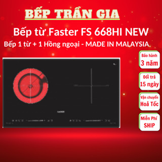 Bếp điện từ FASTER FS 668HI NEW | Nhập khẩu Malaysia | Bảo hành chính hãng 3 năm