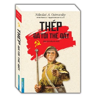  Sách - Thép Đã Tôi Thế Đấy  Bìa Mềm  