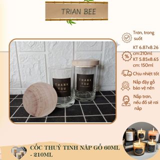 Cốc thủy tinh nắp gỗ cao cấp - nguyên liệu làm nến Trian Bee