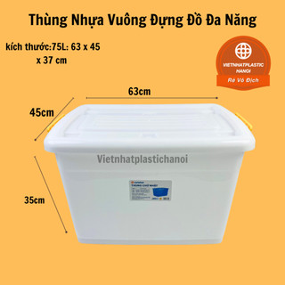 Thùng Nhựa Vuông Đựng Đồ Đa Năng Có Bánh Xe Việt Nhật 75Lit, thùng đựng đồ chơi có bánh xe