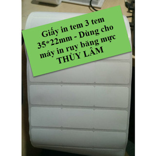 Giấy in tem mã vạch thường 3 tem 35*22 dùng cho máy in tem mã vạch Godex G500