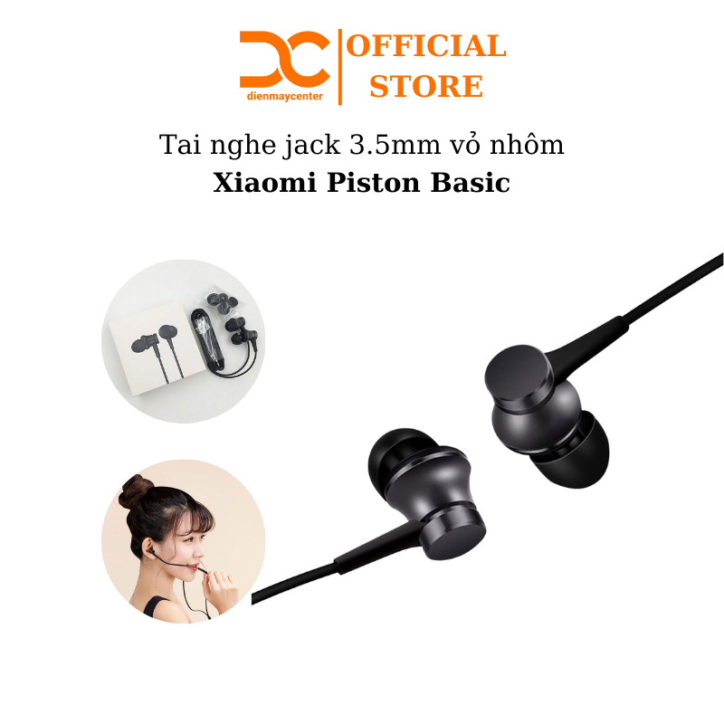 [Bản quốc tế] Tai nghe Xiaomi Piston Basic jack 3.5mm có mic vỏ nhôm nguyên khối - Bảo hành 1 tháng