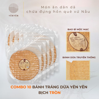  COMBO 10 BỊCH TRÒN - Bánh Tráng Dừa Yên Yên - đặc sản Phú Yên - Thơm Ngon Siêu Tiện Lợi 