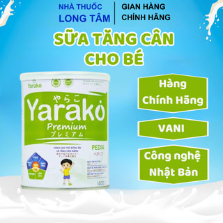 Sữa Tăng Cân Cho Bé YARAKO PREMIUM PEDIA Dành Cho Bé Biếng Ăn Hỗ Trợ Bé Tăng Cân Chuẩn Khoa Học