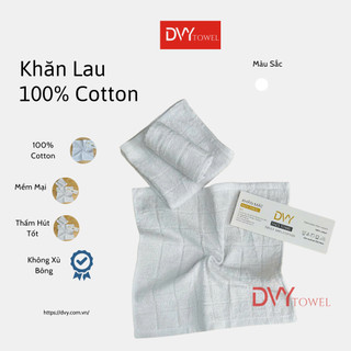 Khăn lau Đa Năng 100% Cotton DVY TOWEL Mềm Mại Thấm Hút Tốt Màu Trắng