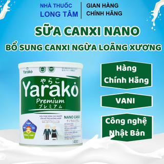 Sữa Canxi Cho Người Già YARAKO PREMIUM NANO CANXI Dành Cho Người Cần Hỗ Trợ Xương Khớp