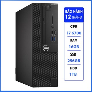 Cây Máy Tính Dell Để Bàn Optiplex  Core i7 6700 Ram 16GB DDR4 SSD 256GB Bảo Hành 12 Tháng