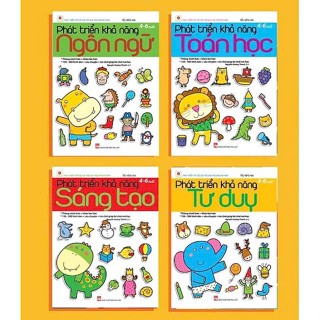 Sách bộ 4 cuốn - Phát Triển Khả Năng Trí tuệ: Ngôn Ngữ + Sáng Tạo + Toán Học + Tư Duy (4 - 6 Tuổi) - Phụ Nữ