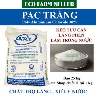 1 Kg PAC Bột Lắng Cặn Hạ Phèn - PAC Ấn Độ Chiết Lẻ