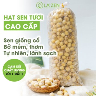 Hạt sen tươi giống cổ Cam Ranh/Đồng Tháp 500gr/1kg (tùy mùa vụ) - La'zen