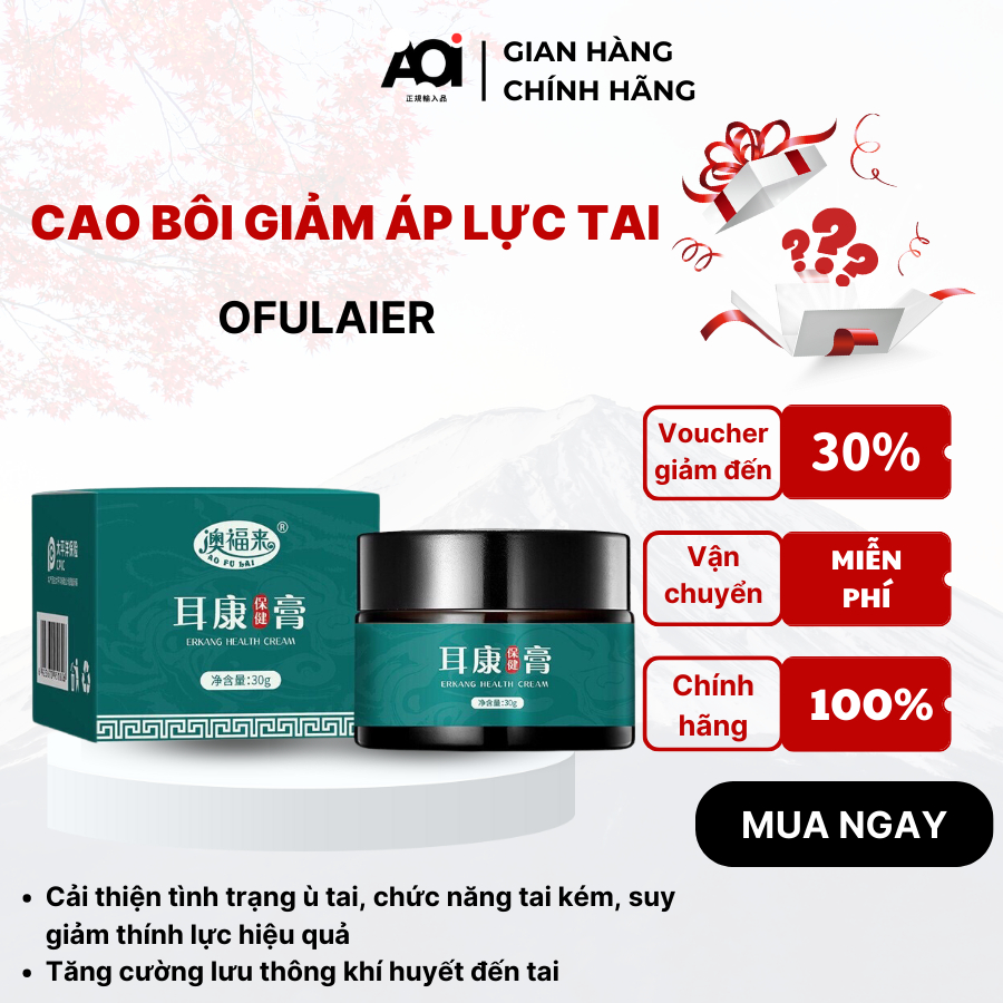 Cao Giảm Áp Lực Tai OFULAIER - Giảm Áp Lực Tai, Ù Tai, Chảy Dịch Tai - Tăng Cường Thính Lực - Giúp Ngủ Ngon | AOI SHOP