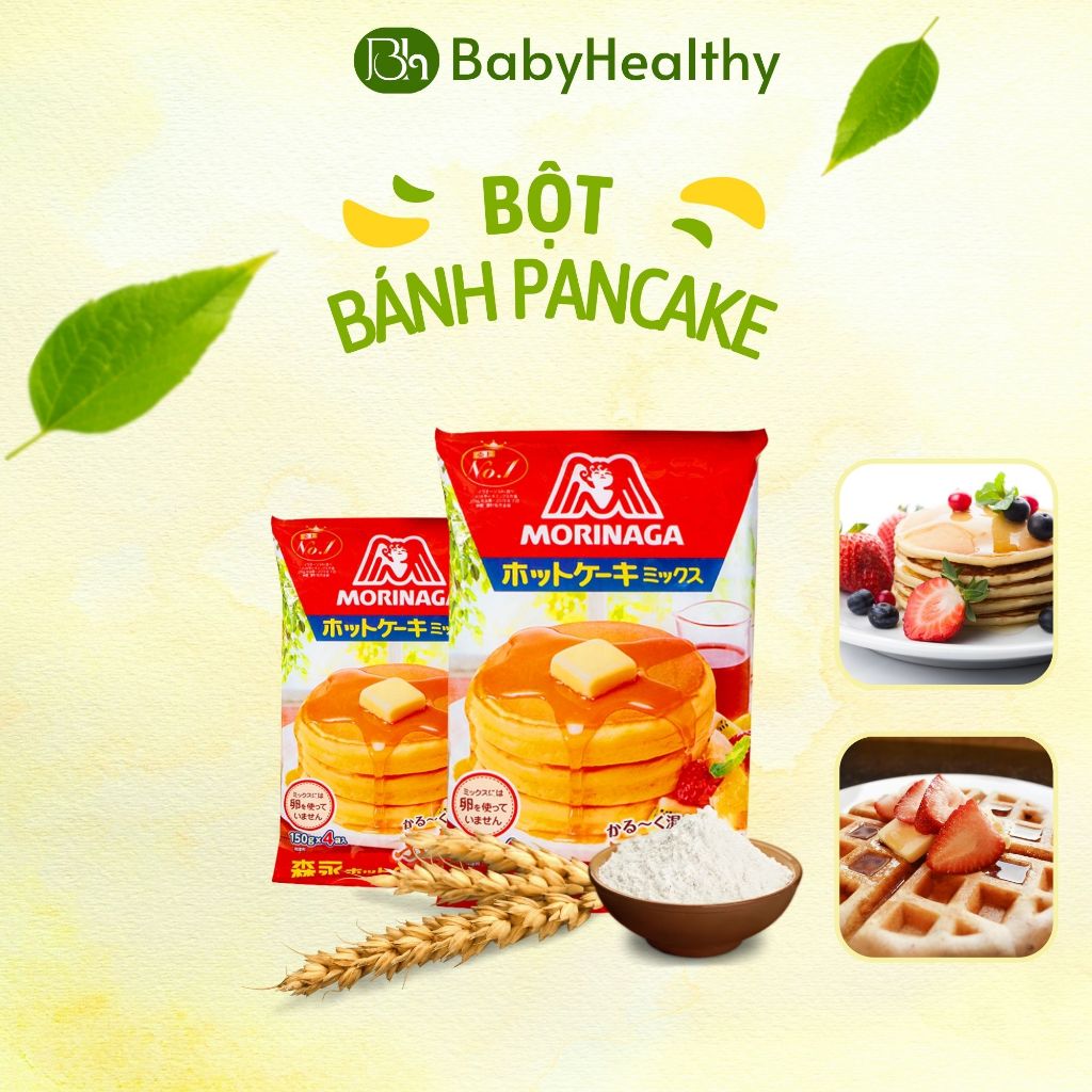Bột làm bánh Pancake Morinaga 600g, bánh cho bé ăn dặm, muffin, cupcake, hotcake, bánh rán doremon (tách lẻ 150g)