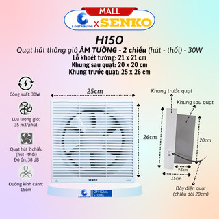 Quạt Hút Thông Gió Senko H150 (30W) - Hàng Chính Hãng