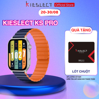 Đồng hồ thông minh kieslect ks pro | 2.01inch | superamoled | 300mah | nghe gọi trực tiếp |hàng chính hãng