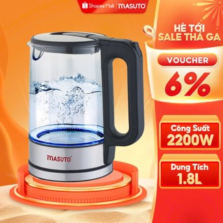 Ấm Siêu Tốc thủy tinh cường lực cao cấp Masuto MS-Citizen18 dung tích 1,8L