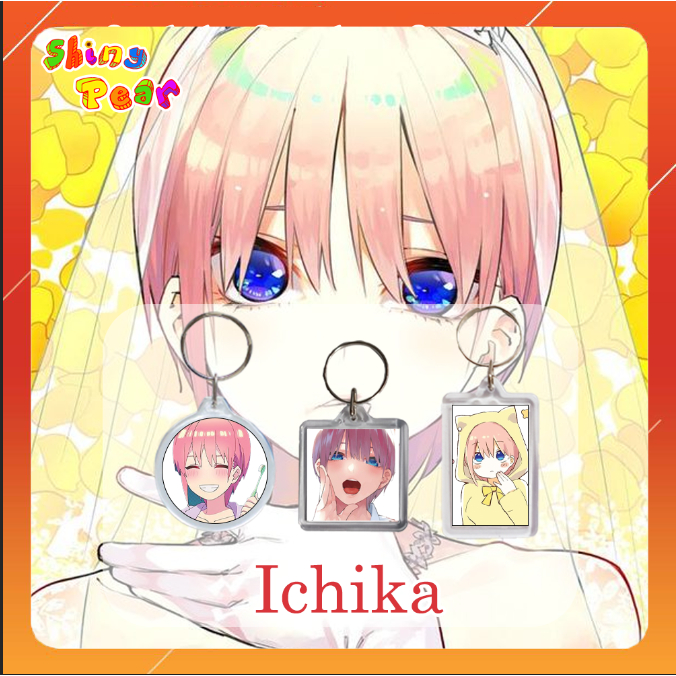 [Nhà có 5 nàng dâu] - Móc chìa khóa | Móc khóa Ichika/Nakano Ichika -  Anime Go-Tobun no Hanayome là