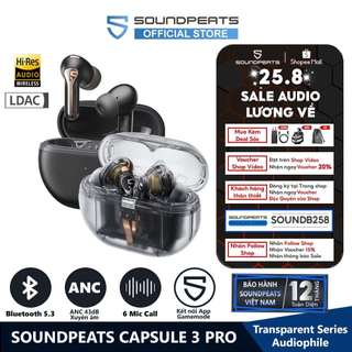 Tai nghe true wireless soundpeats capsule 3 pro | anc 43db | 6mic clear call | bluetooth 5.3