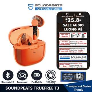 Tai nghe True Wireless Earbuds SoundPEATS TrueFree T3 Gamemode 40ms Trong Suốt Bluetooth 5.3