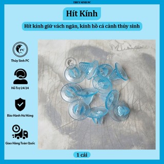 Hít kính giữ vách ngăn hồ cá bể lọc chắc chắn