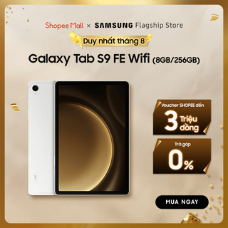 Máy tính bảng Samsung Galaxy Tab S9 FE Wifi 8GB/256GB