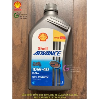 Dầu nhớt Shell Advance Ultra 10W40 tổng hợp 100% - dầu nhớt cho xe máy, xe côn tay, PKL