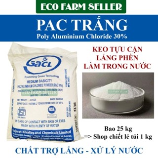 1kg PAC Ấn Độ 30% Xử Lý Nước Hồ Bơi - Lắng Cặn Trong Nước Sinh Hoạt [ Gói Chiết 1KG ]