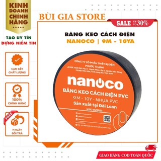 Băng dính điện Nanoco 9M - 10Y | Băng keo cách điện PVC