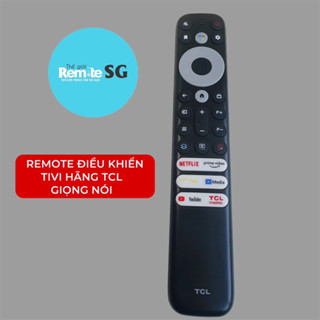 REMOTE ĐIỀU KHIỂN TIVI TCL GIỌNG NÓI