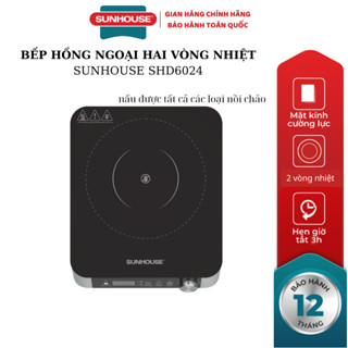 [chính hãng] BẾP HỒNG NGOẠI HAI VÒNG NHIỆT SUNHOUSE SHD6024 - bảo hành 12 tháng