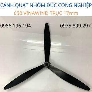 Cánh quạt công nghiệp 650 vinawin nhôm đúc trục 17mm