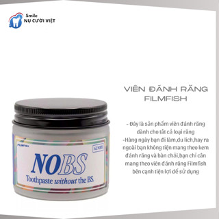 Viên Đánh Răng Filmfish NO BS Làm Trắng Răng Tiện Mang Theo Khi Ra Đường