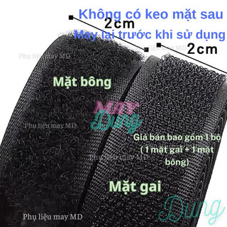 dán xé nhám gai ( 1 mặt bông+ 1 mặt gai) không có keo