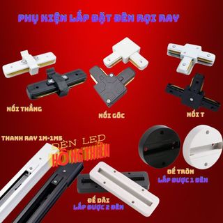 Đế Rọi, Đế Ngồi Khúc Nói Thẳng,Nối Co,Nối Góc Dành Cho Đèn Rọi Ray