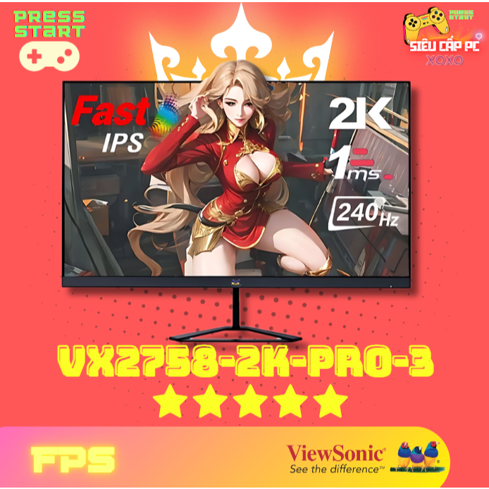 Màn hình ViewSonic VX2758-2K-PRO-3 27 inh 2K  (27''/FastIPS/2K/240Hz/1ms/FreeSync) Hàng chính hãng n