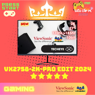 Màn hình ViewSonic VX2758 New edit 2024 27 inch 2K (27''/FastIPS/2K/185Hz/1ms/FreeSync/TechEye) Hàng chính hãng mới 100%