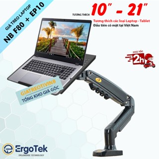 Combo NB F80 / G45 + ErgoTek EP10 - Giá Đỡ , Kệ Để Laptop - Máy Tính Bảng 10 - 21 Inch [ Rẻ Hơn NB F80 + FP2 ]