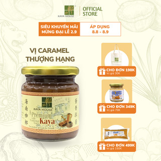 Mứt singapore kaya premium hainanese caramel, mứt cadé, ăn cùng bánh mì, bánh quy, nấu ăn, làm bánh 240g - kayahouse